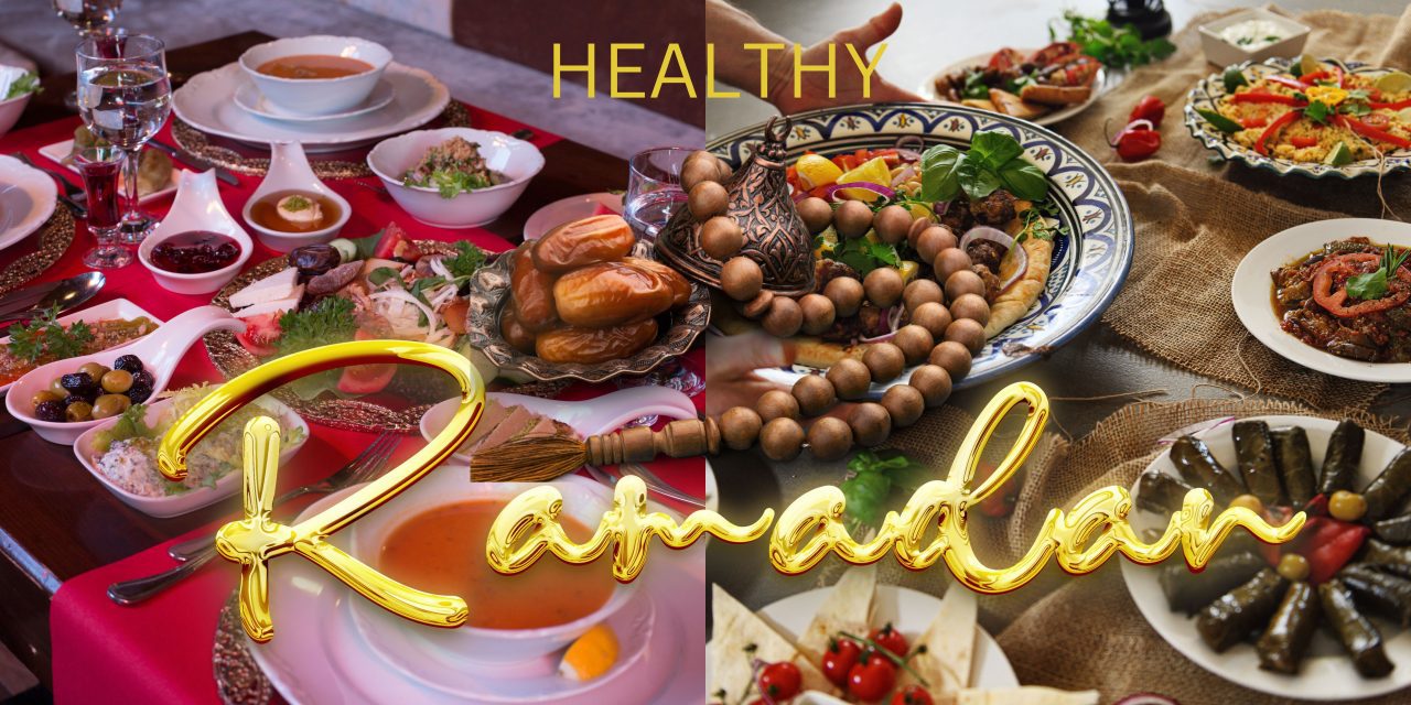 Tips and tricks for Healthy Ramadan meal plan